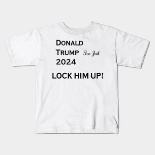 Lock Him Up! Kids T-Shirt